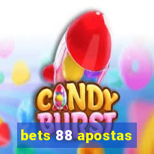 bets 88 apostas